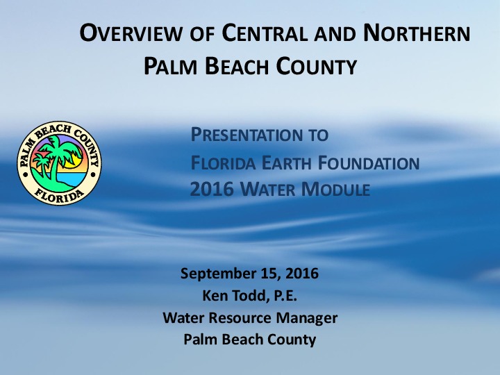 An Overview of Palm Beach County Water Bodies
